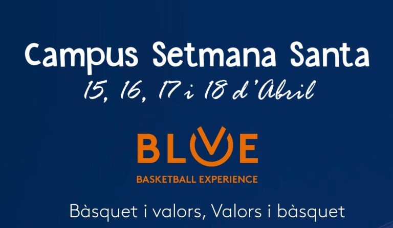 Blue Basketball Experience per Setmana Santa